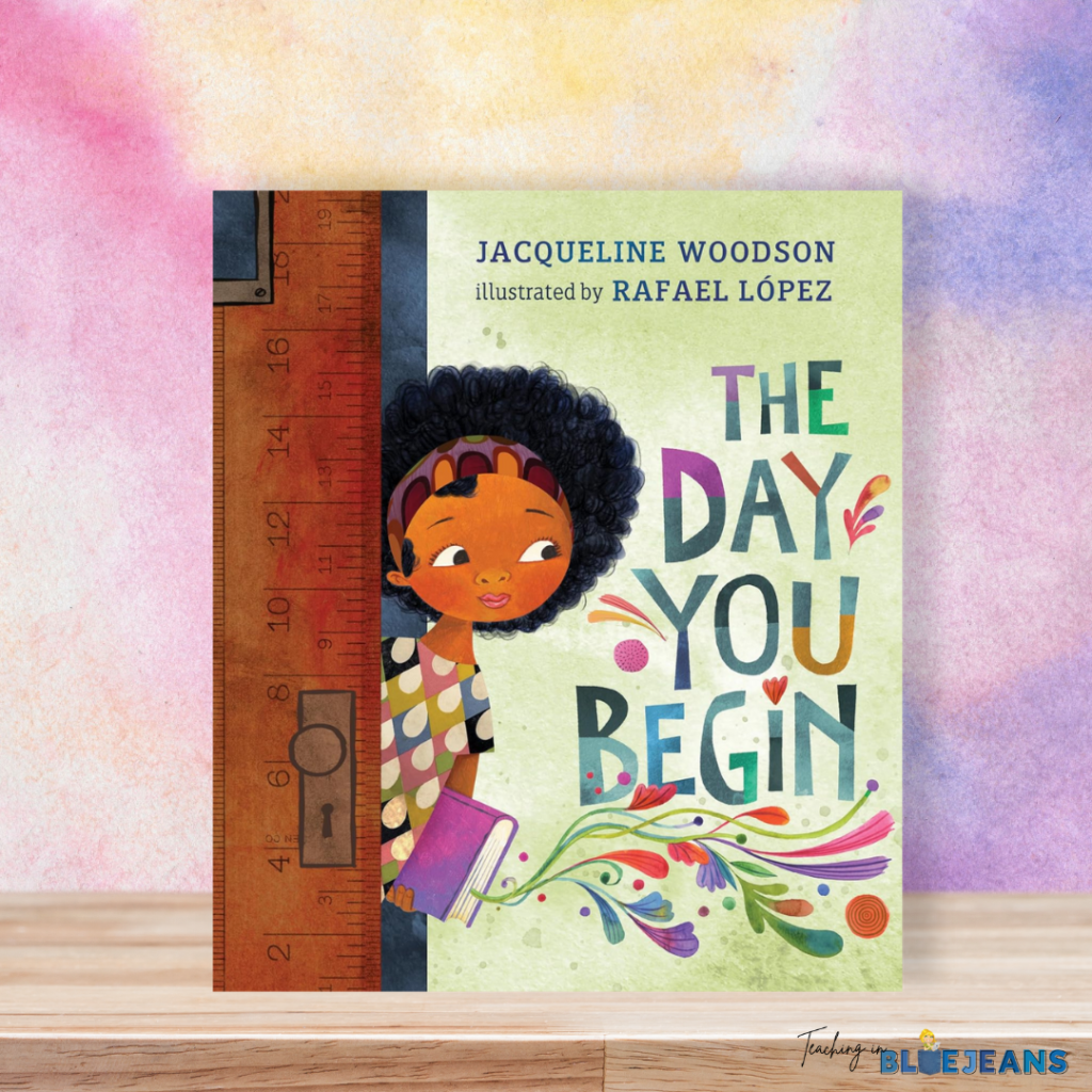 This image shows "The Day You Begin", a great classroom read aloud to share especially at the beginning of the year.