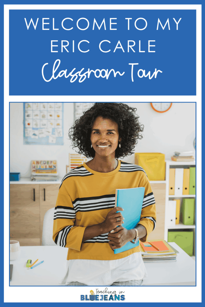 Welcome to My Eric Carle Classroom Tour 