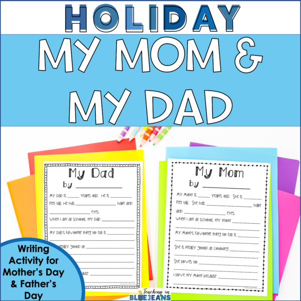 This Mother's Day and Father's Day writing activity makes a great gift from students.