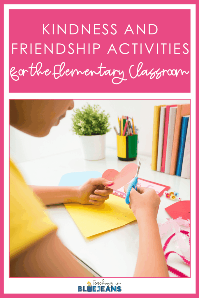 This image features the text, "6 Kindness & Friendship Activities for Kids" and a photo of an school age student cutting out a red paper heart.
