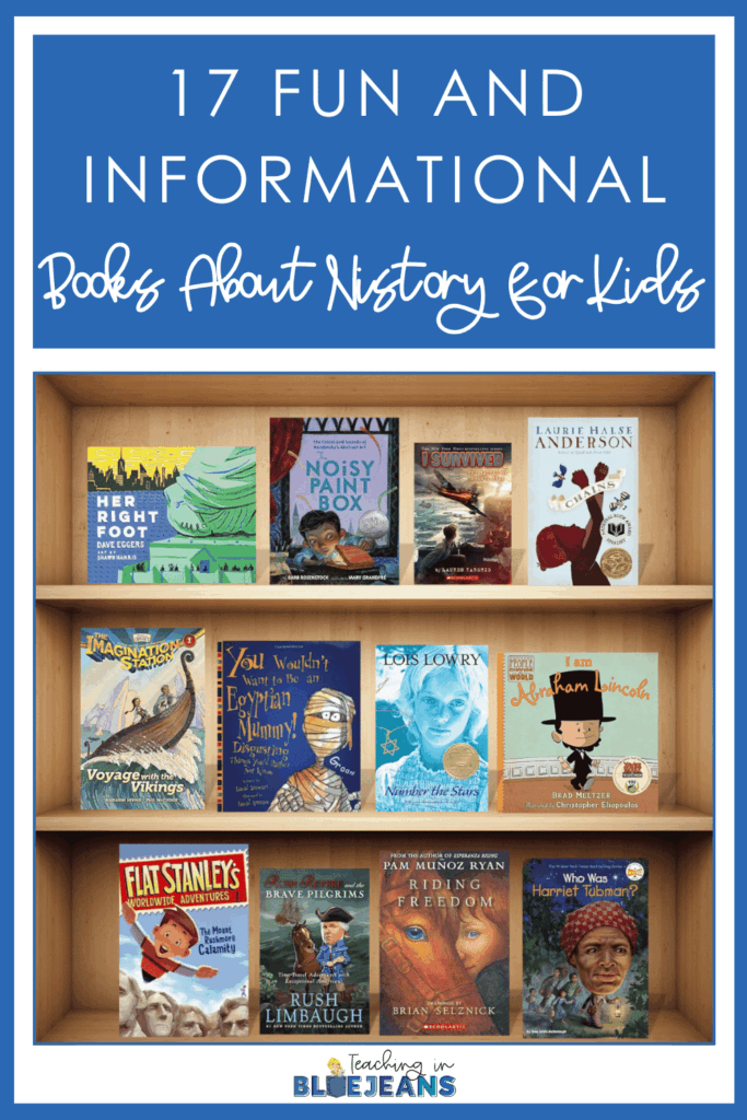 Save this post to find 17 fun and informational books about history for kids.