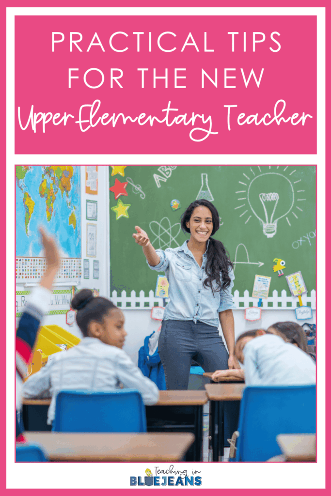 Remember to save this post to your favorite teacher Pinterest board to remind yourself of these important new teacher tips at the upper elementary level.