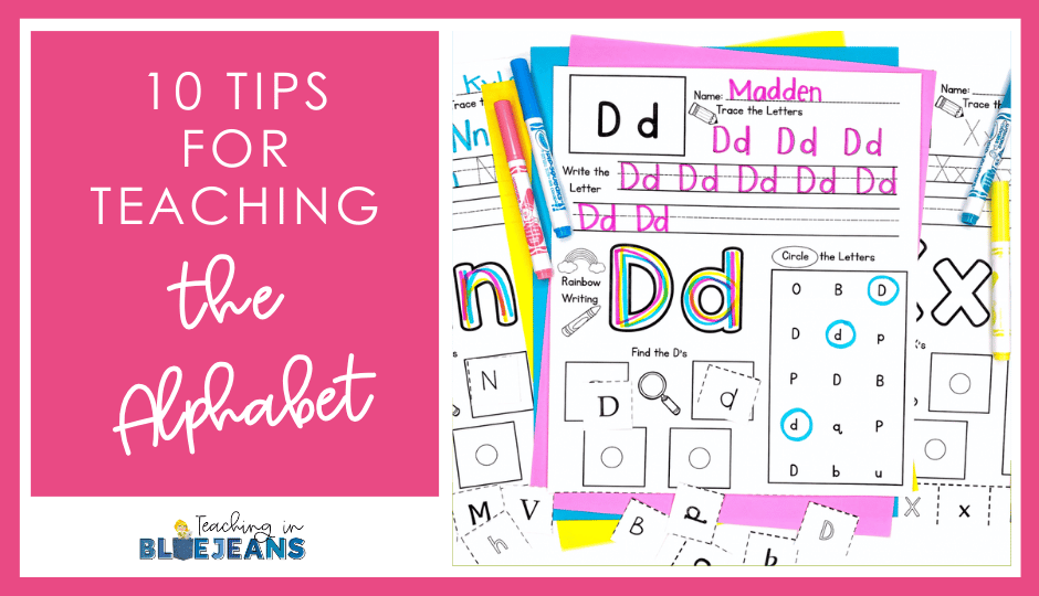 10 Tips for Teaching the Alphabet