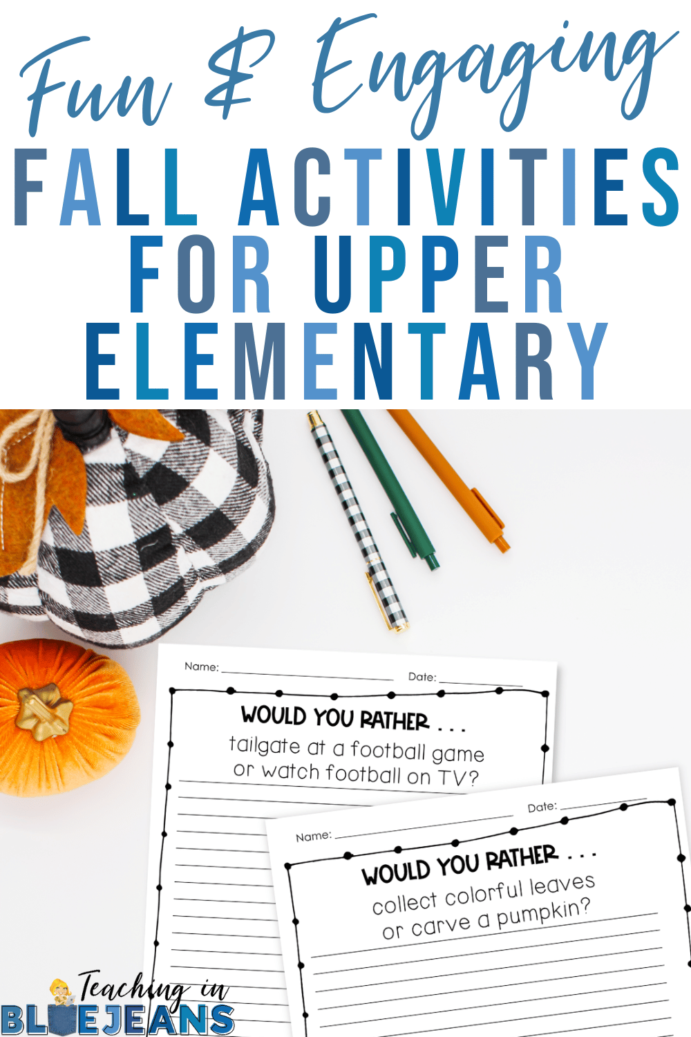4 Fun and Engaging Fall Activities for the Upper Elementary Classroom