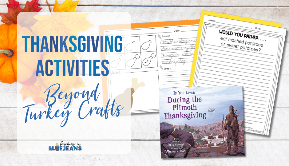 Thanksgiving Activities That Go Beyond Turkey Crafts