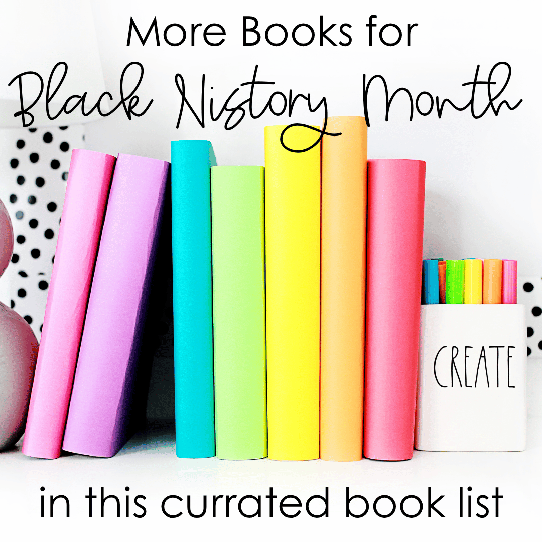 Find more Black History Month books for kids on this book list.